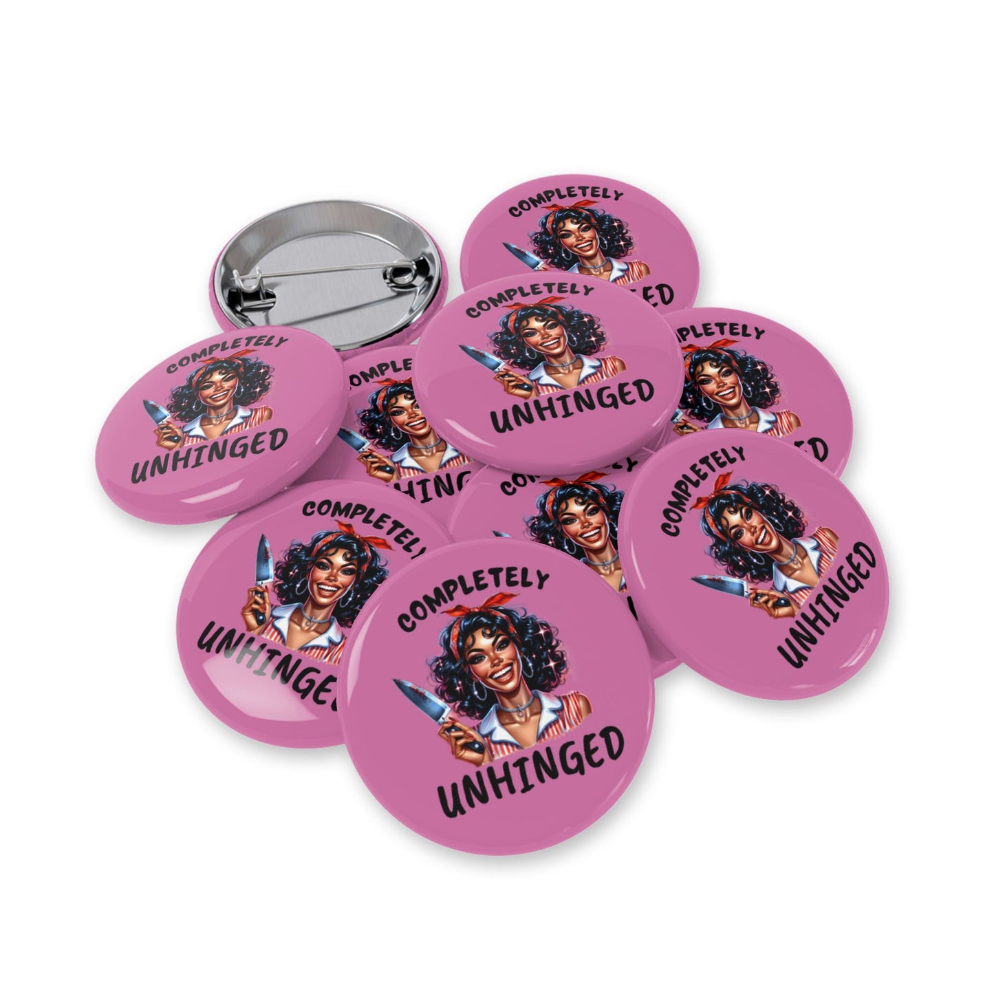 Completely Unhinged Round Pin, Quirky Enamel Badge, Funny Gift, Retro Pinback Button, Unique Accessory for Expressive Style