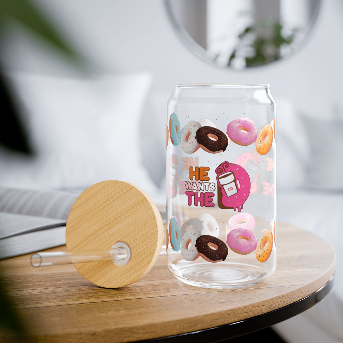 He wants the D-Donut-Themed Sipper Glass, Iced Coffee Drinkware, Iced Tea Drinkware