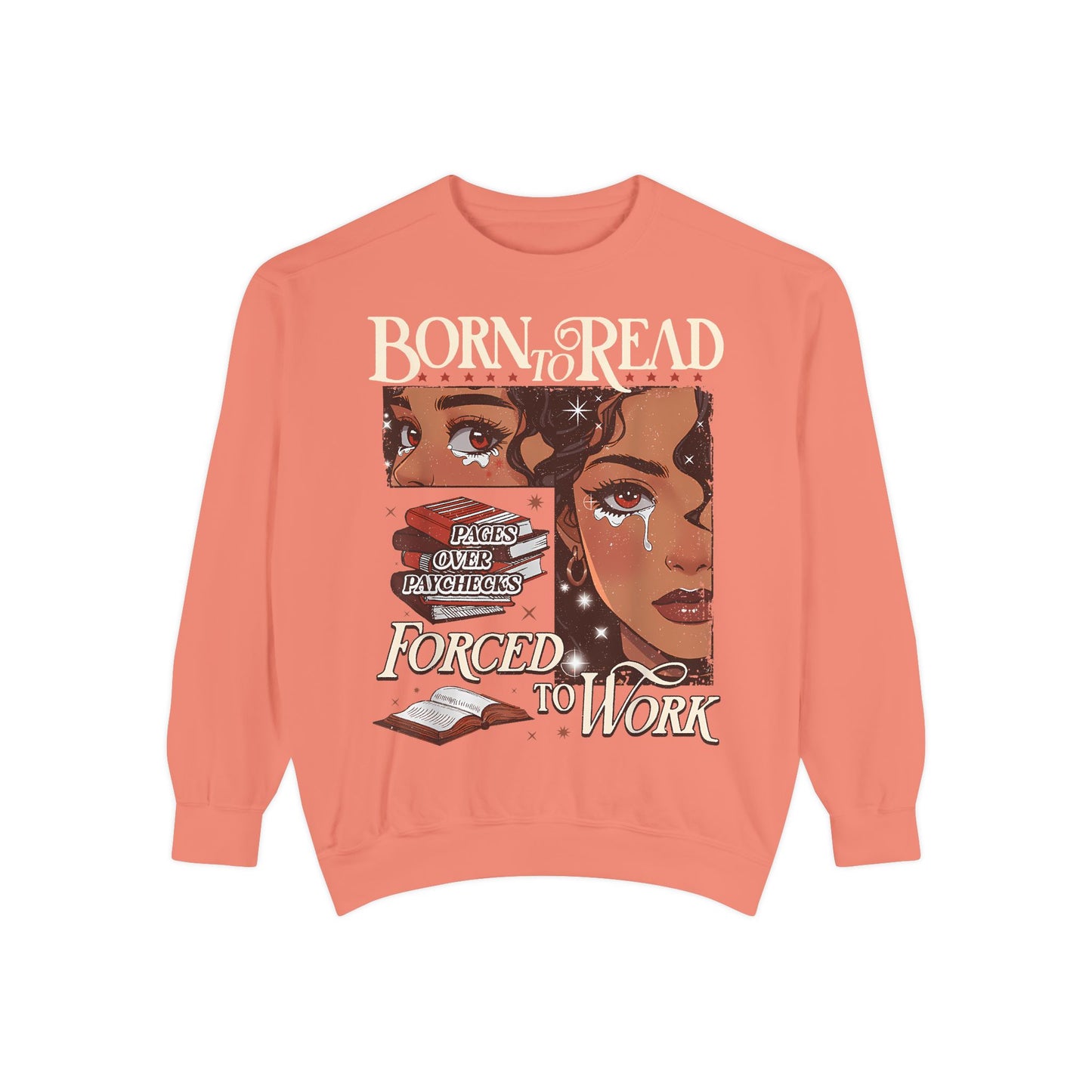 Born to Read Sweatshirt, Unisex Cozy Pullover, Gift for Book Lovers, Literary Sweatshirt, Motivational Fashion