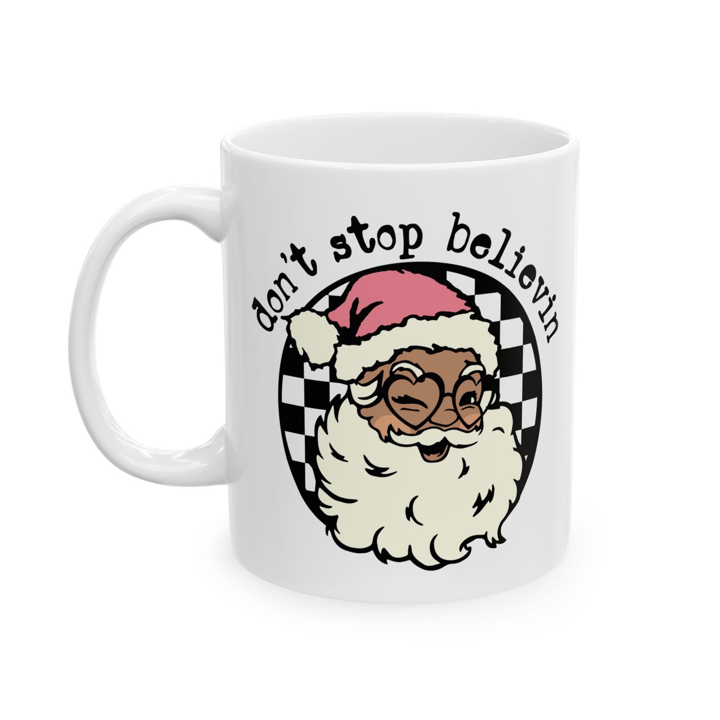 Santa "Keep Believin" Mug