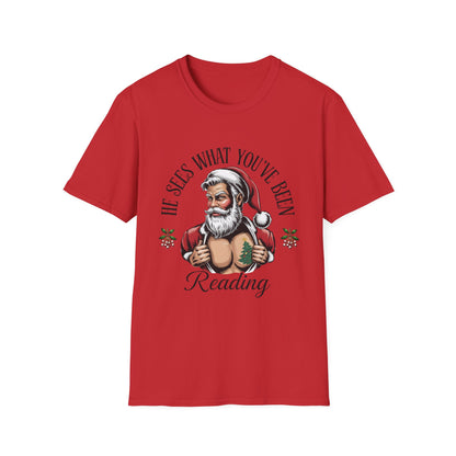 T‑Shirt — "He Sees What You've Been Reading" Funny Santa Christmas Tee, Gift for Book Readers