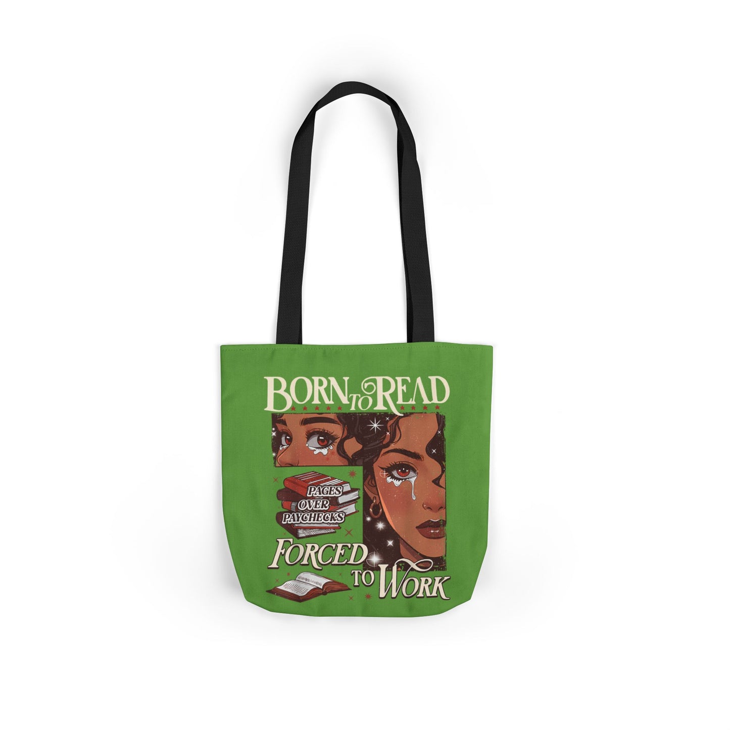 Born to Read - Have to Work Canvas Tote Bag, 5-Color Straps