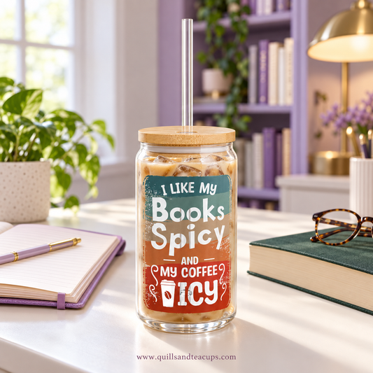 Spicy Book Lover Sipper Glass — Iced Coffee in One Hand, Spicy Chapter in the Other