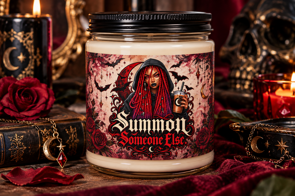 Summon Someone Else Candle | Gothic Witchy Candle | Dark Humor Gift for Book Lovers