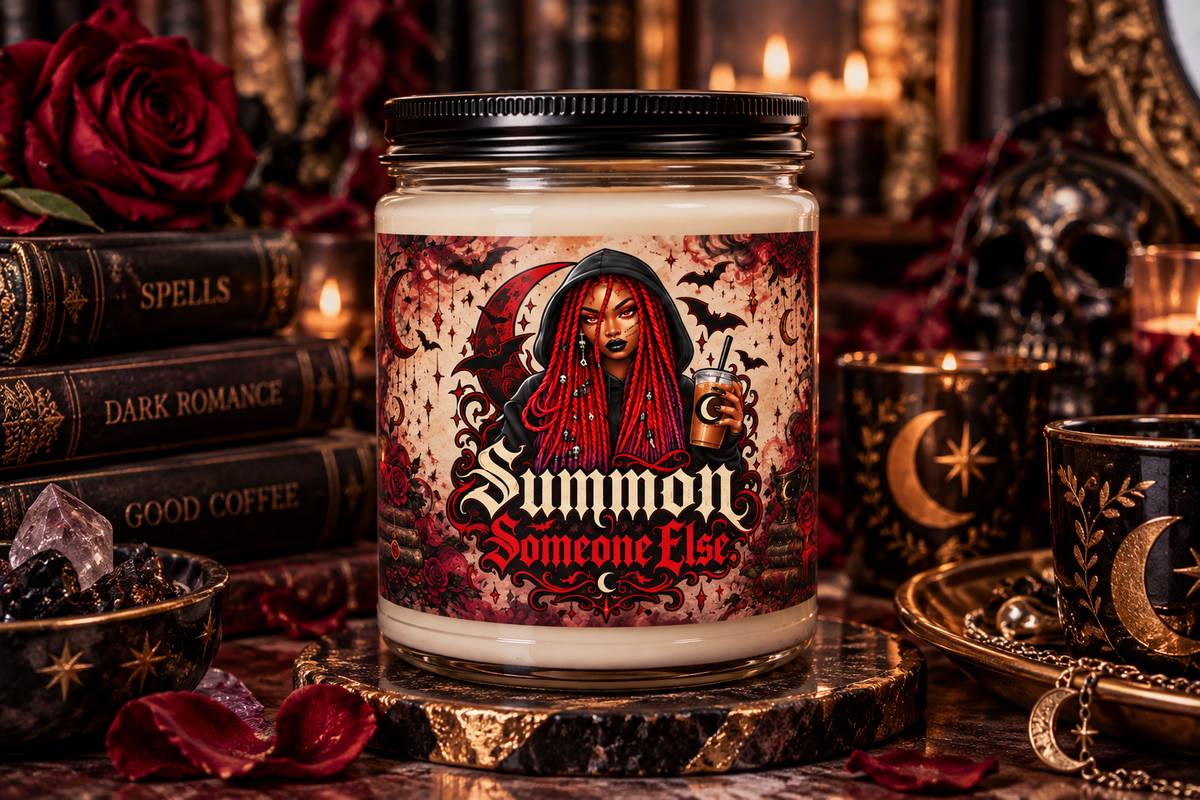 Summon Someone Else Candle | Gothic Witchy Candle | Dark Humor Gift for Book Lovers
