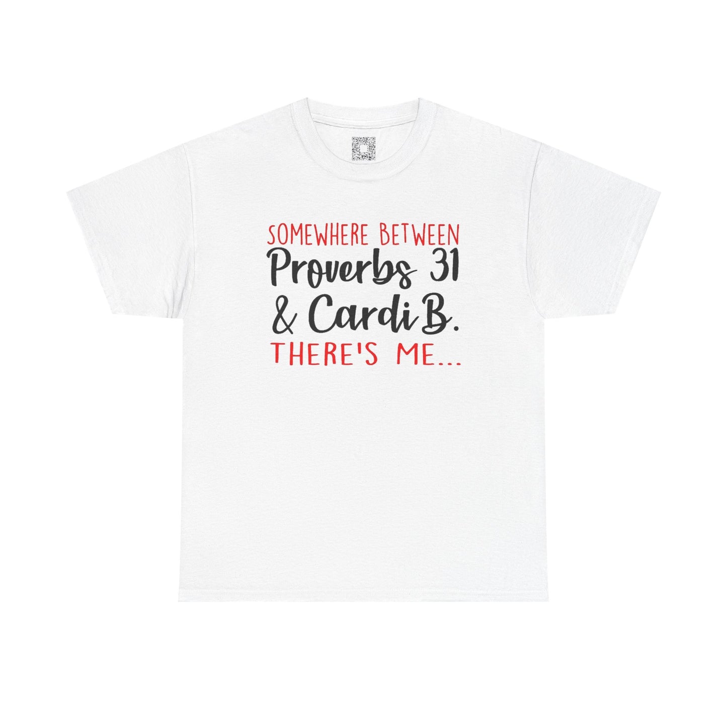 Proverbs 31 & Cardi B Tee, Funny Graphic T-Shirt, Motivational Unisex Tee, Vibes