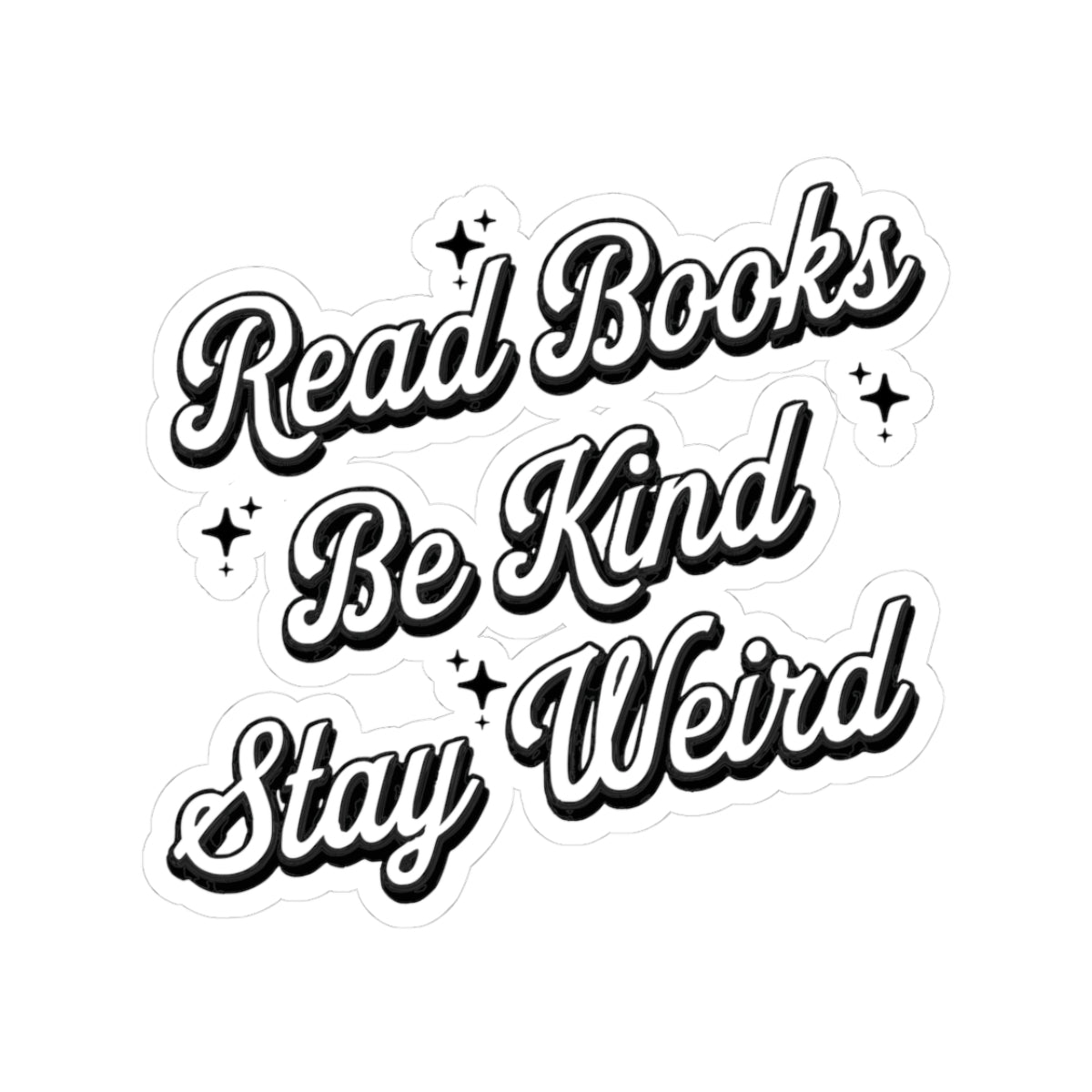 Read Books Be Kind Stay Weird Kiss-Cut Stickers, Inspirational Book Lover Decals, Quirky Laptop Stickers, Gift for Readers, Love of [...]