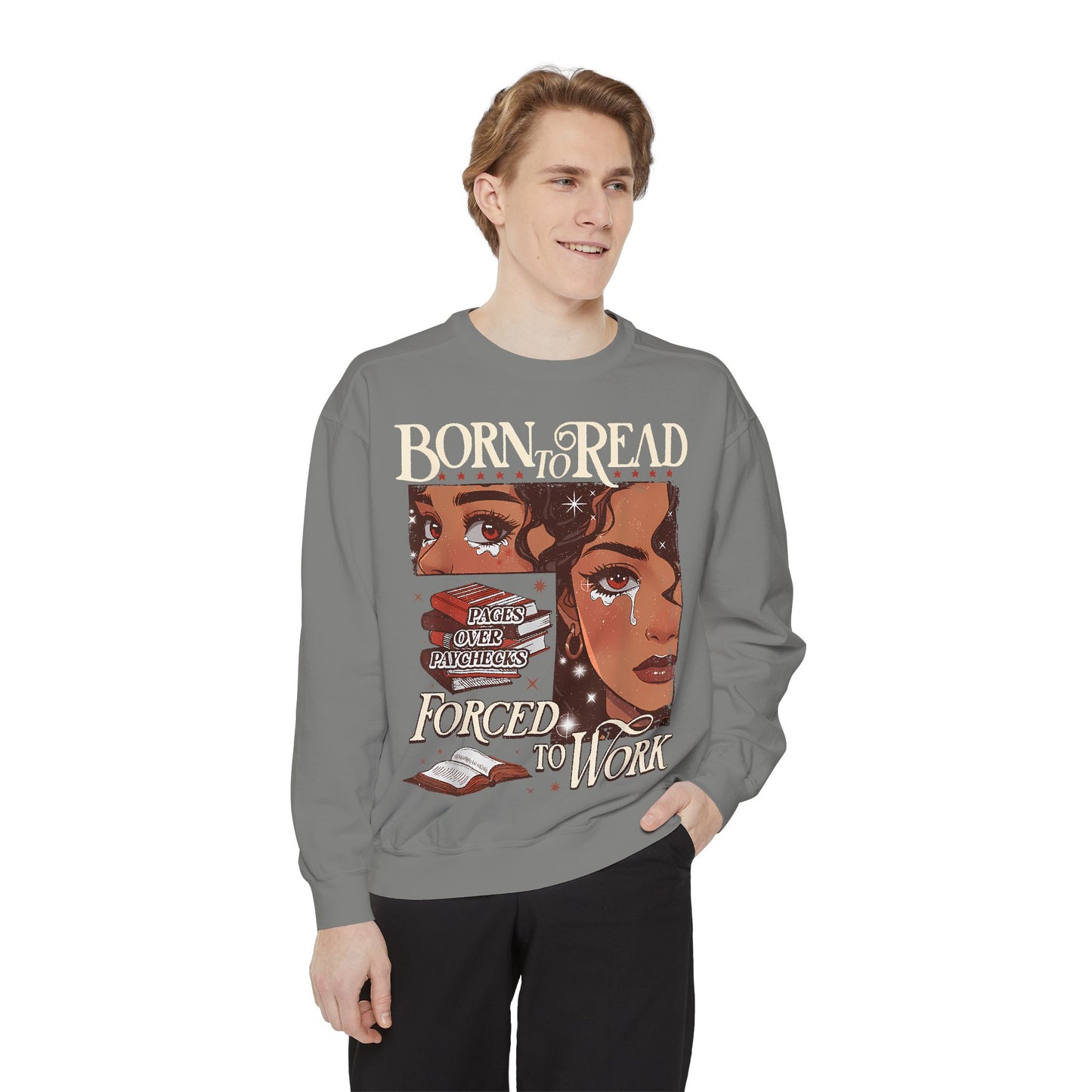 Born to Read Sweatshirt, Unisex Cozy Pullover, Gift for Book Lovers, Literary Sweatshirt, Motivational Fashion