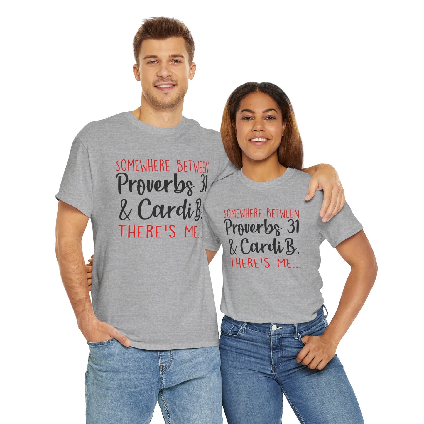 Proverbs 31 & Cardi B Tee, Funny Graphic T-Shirt, Motivational Unisex Tee, Vibes