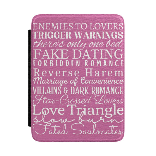 Pink Romance Tropes Kindle Case — Enemies to Lovers on the Outside, Everything Inside