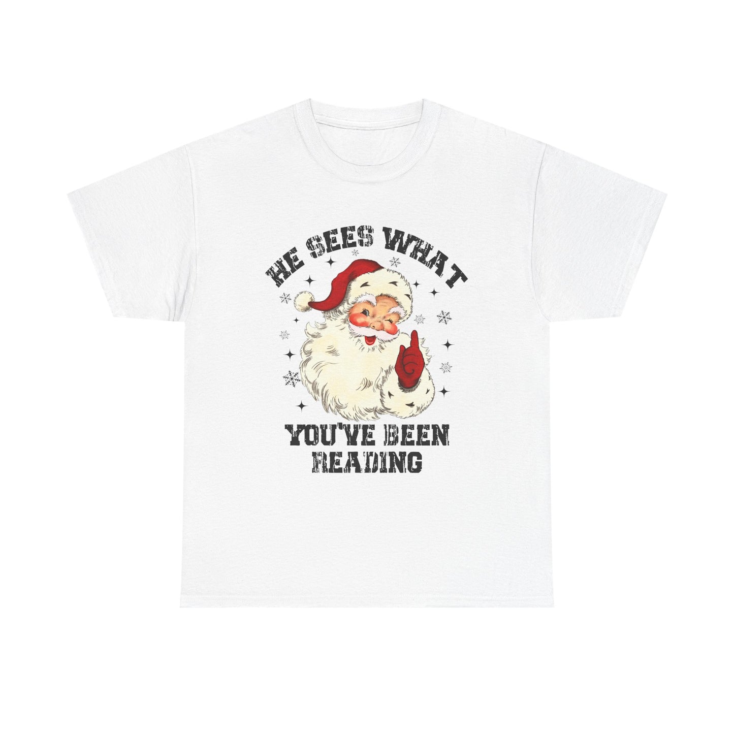 Santa Graphic T-Shirt — “He Sees What You’ve Been Reading” Christmas Tee - Holiday Spicy Reading Tee