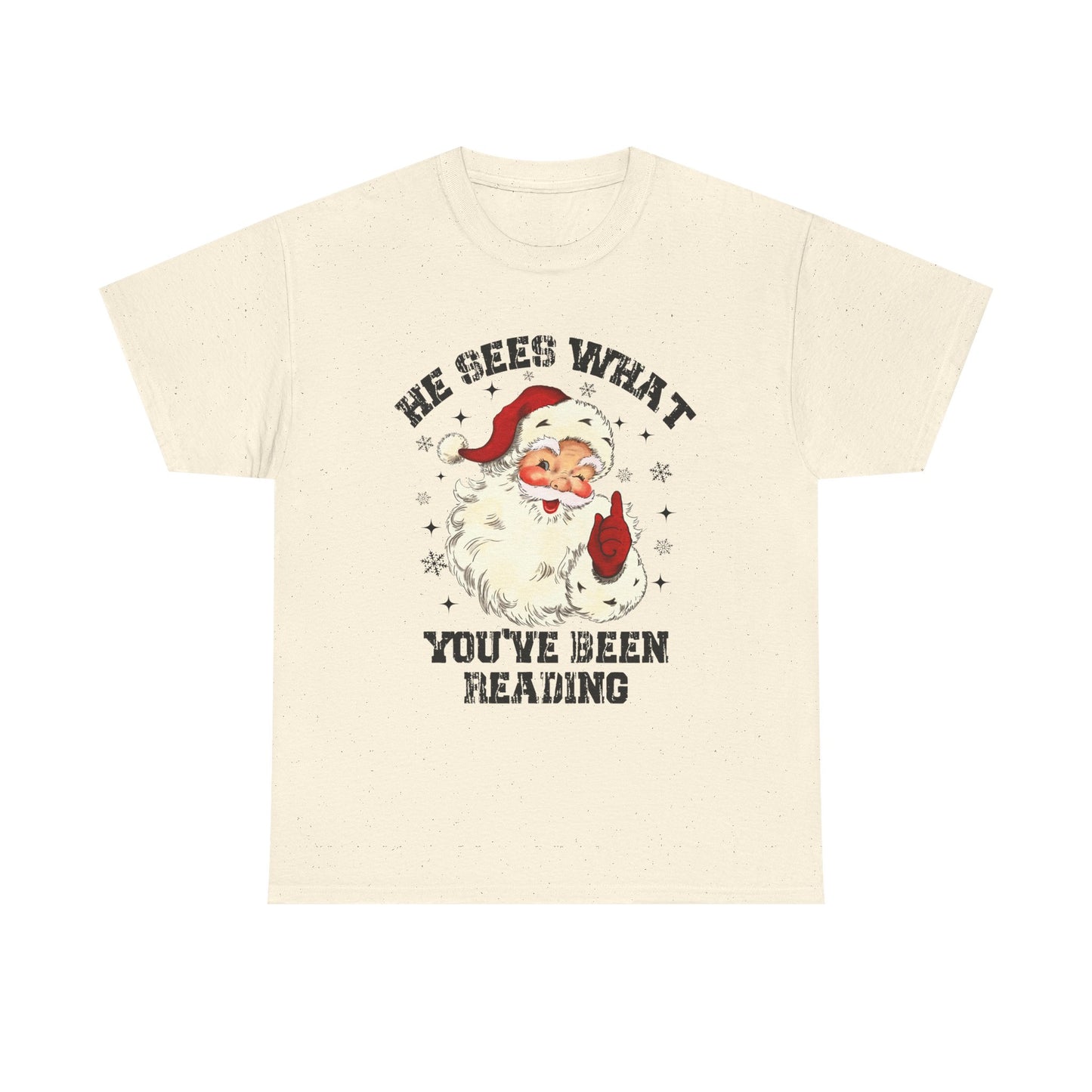 Santa Graphic T-Shirt — “He Sees What You’ve Been Reading” Christmas Tee - Holiday Spicy Reading Tee